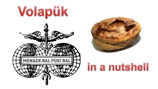 Volapük in a nutshell – the first international language [upl. by Tecil58]