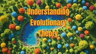 Understanding THE EVOLUTIONARY THEORY discover with Science [upl. by Rebna700]