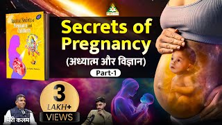 Garbh Sanskar Pregnancy amp Spiritual Science  Dr Tushar Dashora PART1  Meri Kalam [upl. by Ennaerb103]