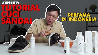 tipstirta  TUTORIAL CUCI SANDAL ALA drTIRTA PERTAMA DI INDONESIA [upl. by Yeslrahc473]