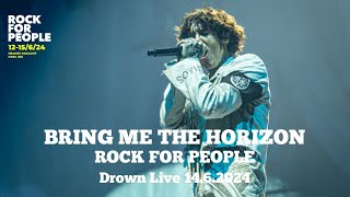 Bring Me The Horizon  Drown Rock For People 2024 Live [upl. by Athiste510]