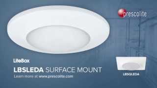 Prescolite LBSLEDA Surface Mount [upl. by Nnaeirrac]