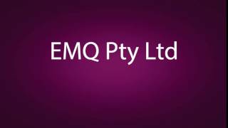 How to pronounce EMQ Pty Ltd [upl. by Jestude]