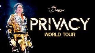 Michael Jackson  Privacy  Privacy World Tour FANMADE [upl. by Orapma45]