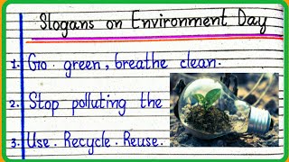 Slogans on Environment DayEnvironment Day slogans in EnglishEnglish Slogans on Save Environment [upl. by Aldous267]