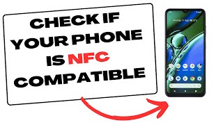 How To Check if Your Phone is NFC supported [upl. by Kama56]