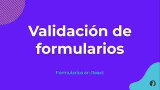 Validación de formularios en react [upl. by Notlef27]