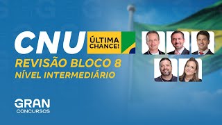 CNU Bloco 8  Revisão de Véspera Área Nível Médio [upl. by Neellek306]