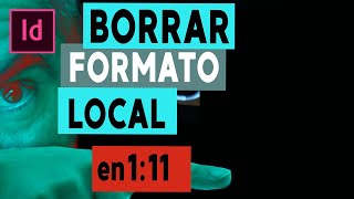 quotCómo Borrar Formato Local en InDesign  Limpia y Estiliza tu Textoquot [upl. by Mcgraw]