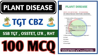 Plant Disease 100 MCQS  Biology Mocktest  Biology Class For OSSTET LTR SSB TGT [upl. by Leaffar]