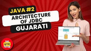 Architecture Of JDBC Gujarati language  JAVA  Computer science [upl. by Aitital]