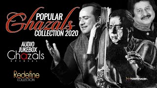 Top 10 Ghazals Of All Time  Popular Ghazals Unplugged Collection 2020 [upl. by Delorenzo586]