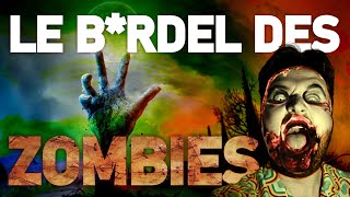 LE BRDEL DE LA SAGA DES ZOMBIES [upl. by Anifad]