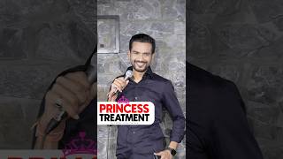 Princess Treatment  Stand Up Comedy Vikas Kush Sharma  Crowd Work  standupcomedy shorts [upl. by Eimam150]