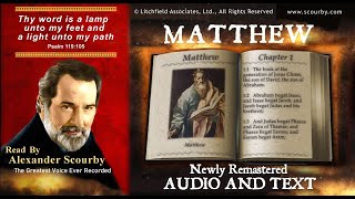 40  Book of Matthew  Read by Alexander Scourby  AUDIO amp TEXT  FREE on YouTube  GOD IS LOVE [upl. by Cohlier]