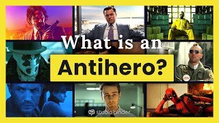 What is an Antihero — And Why Are They So Compelling [upl. by Mag]