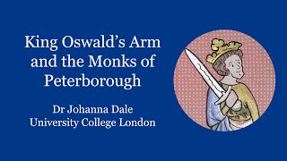 4 King Oswalds Arm and the Monks of Peterborough [upl. by Combe]