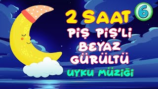 2 Saat Piş Pişli Beyaz Gürültü White Noise [upl. by Oinotnanauj]