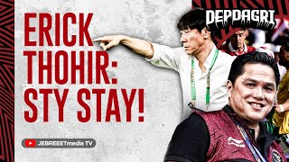 SHIN TAE YONG STAY OR NOT INI JAWABAN PAK ERICK THOHIR  DEPDAGRI [upl. by Enelrahc978]