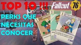 TOP 10 PERKS QUE NECESITAS CONOCER  FALLOUT 76 [upl. by Doe]