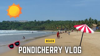 Pondicherry vlog🏝️ pondicherry beach viralvideo treanding bangalore vlog beachlife [upl. by Lumbard]