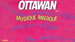 Ottawan  Musique Magique Official Audio [upl. by Engedi823]