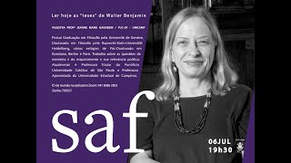 Jeanne Marie Gagnebin  Ler hoje as quottesesquot de Walter Benjamin SAF 2020 [upl. by Trebliw]