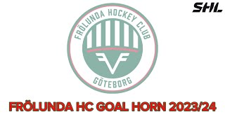 Frölunda HC Goal Horn 202324 [upl. by Phelips]