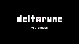 DELTARUNE OST  quotVs Lancerquot 10 Hours [upl. by Roleat774]