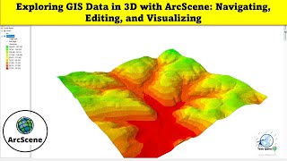 Exploring GIS Data in 3D with ArcScene Navigating Editing and Visualizing [upl. by Introk317]