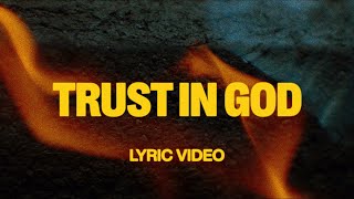 Trust In God feat Chris Brown  Official Lyric Video  Elevation Worship [upl. by Lamond860]