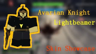 Tower Blitz  New Lightbeamer skin Avarian Knight [upl. by Aned878]