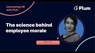 Uncovering HR  The Science Behind Employee Morale [upl. by Casey]