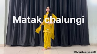 Sapna Chaudhary  Matak Chalungi  Dance video  Anushka Tyagi  New Haryanvi Song [upl. by Steinberg]