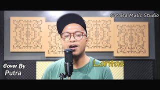 Lantas  Juicy Luicy  Cover By Putra coversong coverlagu coversong jemarijuicyluicy lantas [upl. by Nimsaj]