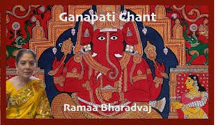 Ramaa Bharadvaj  Ganapati chant 2024 [upl. by Hervey]