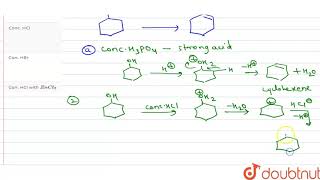 Which of the reagents on reaction with cyclohexanol gives best yield of cyclohexene [upl. by Quinlan]