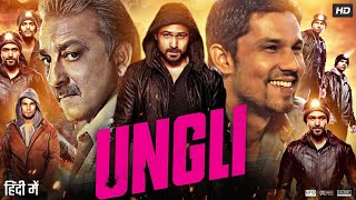 Ungli Full Movie 2014  Emraan Hashmi  Randeep Hooda  Sanjay Dutt  Neha Dhupia  Review amp Facts [upl. by Oech]