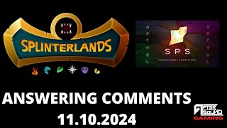 ANSWERING SPLINTERLANDS COMMENTS  11102024 [upl. by Olenolin]