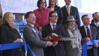 NEW UP Health System – Marquette Ribbon Cutting Ceremony [upl. by Cini359]