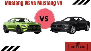 Mustang V6 Vs Mustang Ecoboost [upl. by Enedan]