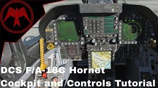 DCS FA18C Hornet Controls and Cockpit Tutorial Quick start [upl. by Duahsar]