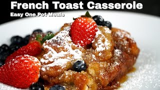 How To Make The BEST French Toast Ever  French Toast Casserole Recipe MrMakeItHappen [upl. by Leahciam]