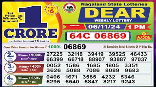 Dear Lottery Sambad Morning 1 PM today 061124 Nagaland State Lottery Result [upl. by Semele]