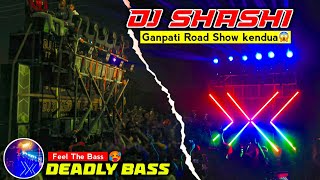 Dj Shashi Ganpati Road Show Kendua🔥ll Dj Shashi Power Of Deadly Bass🥵 [upl. by Erdnua]