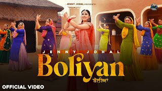 Boliyan Official Video  Jenny Johal  Shaan amp Verinder  New Punjabi Songs 2024 [upl. by Isaak]