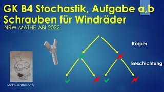 GK Prüfungsteil B4 Mathe Abi NRW 2022 Stochastik Aufgaben a und b [upl. by Patrice]