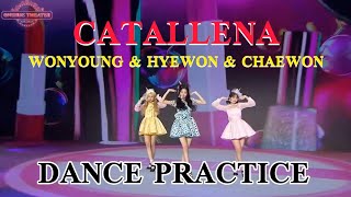 아이즈원IZONE WONYOUNG amp HYEWON amp CHAEWON  ORANGE CARAMEL Dance Practice [upl. by Frank]