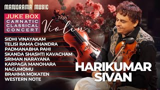 Harikumar Sivan  Juke Box Carnatic Classical Krithis  Classical Concert [upl. by Nyvets541]