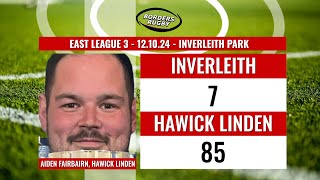 INVERLEITH v HAWICK LINDEN  EAST LEAGUE 3  POST MATCH REACTION  AIDEN FAIRBAIRN  121024 [upl. by Iuq932]